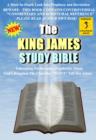Image for King James Study Bible - A More In-Depth Look Into Prophecy and Revelation: Unleashing Forthcoming Prophecies of God&#39;s Kingdom The Churches