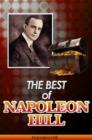 Image for Best of Napoleon Hill (Annotated): Includes Think &amp; Grow Rich, Law of Success in Sixteen Lessons, Master Key to Riches, How to Sell Your Way through Life and Think Your Way to Wealth- Plus Bonus Study Guides