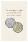 Image for Cortez Coins: The Moctezuma Treasure