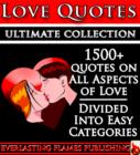 Image for LOVE QUOTES ULTIMATE COLLECTION: 1500+ Quotations With Special Inspirational &#39;SELF LOVE&#39; SECTION