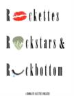 Image for Rockettes, Rockstars and Rockbottom