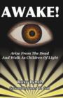 Image for Awake: Rise From the Dead and Walk as Children of Light