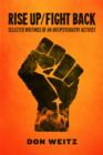 Image for Rise Up/Fight Back: Selected Writings of an Antipsychiatry Activist