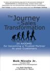 Image for Journey to Sales Transformation: 25 AXIOMS for Becoming a Trusted Partner to your Customers