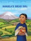Image for Manuela&#39;s Bread Doll/ La Guagua de Pan de Manuela