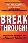 Image for Breakthrough! : Inspirational Strategies for an Audaciously Authentic Life