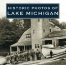 Image for Historic Photos of Lake Michigan.