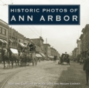 Image for Historic Photos of Ann Arbor.