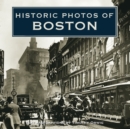 Image for Historic Photos of Boston.