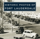 Image for Historic Photos of Fort Lauderdale.