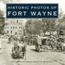 Image for Historic Photos of Fort Wayne