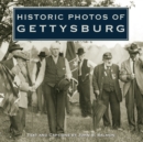 Image for Historic Photos of Gettysburg.