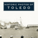 Image for Historic Photos of Toledo.