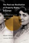 Image for The Post-War Restitution of Property Rights in Europe