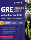 Image for GRE Premier 2015 with 6 Practice Tests