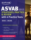 Image for Kaplan ASVAB 2015 Strategies, Practice, and Review with 4 Practice Tests