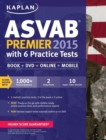 Image for Kaplan ASVAB Premier 2015 with 6 Practice Tests