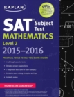 Image for Kaplan SAT Subject Test Mathematics Level 2 2015-2016