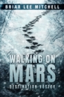 Image for Walking on Mars 1: Destination Vostok