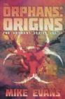 Image for Orphans: Origins