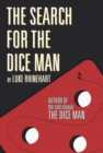Image for The Search for the Dice Man