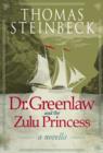 Image for Dr. Greenlaw and the Zulu Princess