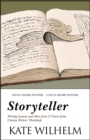 Image for Storyteller: Writing Lessons and More from 27 Years of the Clarion Writers&#39; Workshop