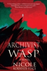 Image for Archivist wasp: a novel