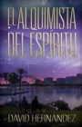 Image for El Alquimista Del Espiritu