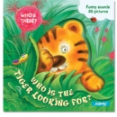 Image for Who Is the Tiger Looking For?