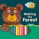 Image for Making the Forest
