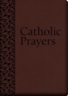 Image for Catholic Prayers : Compiled from Traditional Sources