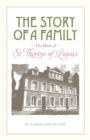 Image for The Story of a Family: The Home of St. Therese of Lisieux