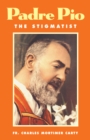 Image for Padre Pio: The Stigmatist