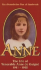 Image for Anne: The Life of Venerable Anne de Guigne (1911-1922)