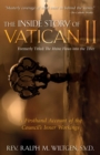 Image for The Inside Story of Vatican II: A Firsthand Account of the Council&#39;s Inner Workings