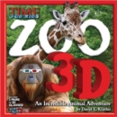 Image for Zoo 3D  : an incredible animal kingdom