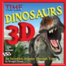 Image for Dinosaurs 3D  : an incredible journey through time
