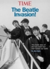 Image for Time the Beatles Invasion! : The Inside Story of the Two-Week Tour That Rocked America