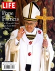 Image for Life Pope Francis I and the Papacy Through the Years