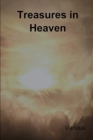 Image for Treasures in Heaven : Fifteenth Book of the Faith Promoting Series