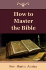 Image for How to Master the Bible