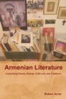 Image for Armenian Literature : Comprising Poems, Dramas, Folk-Lore, and Traditions