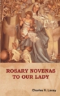 Image for Rosary Novenas to Our Lady