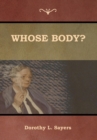 Image for Whose Body?