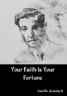 Image for Your Faith Is Your Fortune