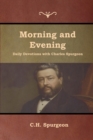 Image for Morning and Evening Daily Devotions with Charles Spurgeon