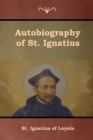 Image for Autobiography of St. Ignatius