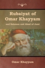 Image for Rubaiyat of Omar Khayyam and Salaman and Absal of Jami