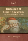 Image for Rubaiyat of Omar Khayyam and Salaman and Absal of Jami